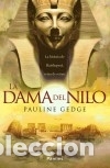Libros: La dama del Nilo - Gedge, Pauline - Foto 1