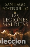 Libri: AFRICANUS. LAS LEGIONES MALDITAS - POSTEGUILLO, SANTIAGO