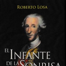 Libros: EL INFANTE DE LA SONRISA TRISTE (ROBERTO LOSA) GLYPHOS 2017. Lote 180189467