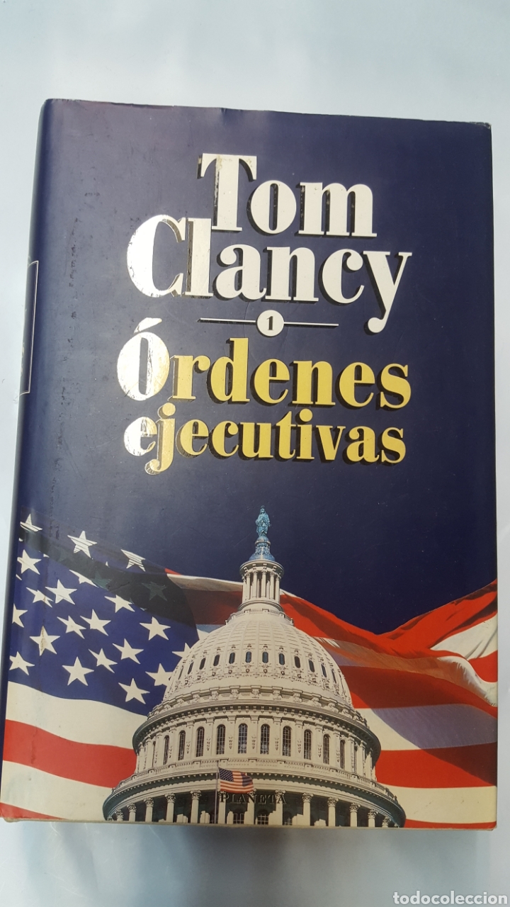 Libros: Tom Clancy. Ordenes Ejecutivas. - Foto 1