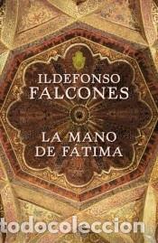 Libros: La mano de F&aacute;tima - Falcones, Ildefonso - Foto 1