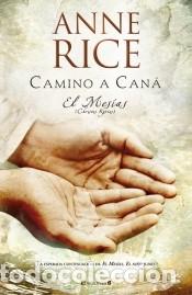 books: CAMINO A CANA - RICE, ANNE
