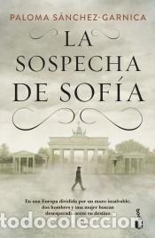 Livros: La sospecha de Sof&iacute;a - S&aacute;nchez-Garnica, Paloma