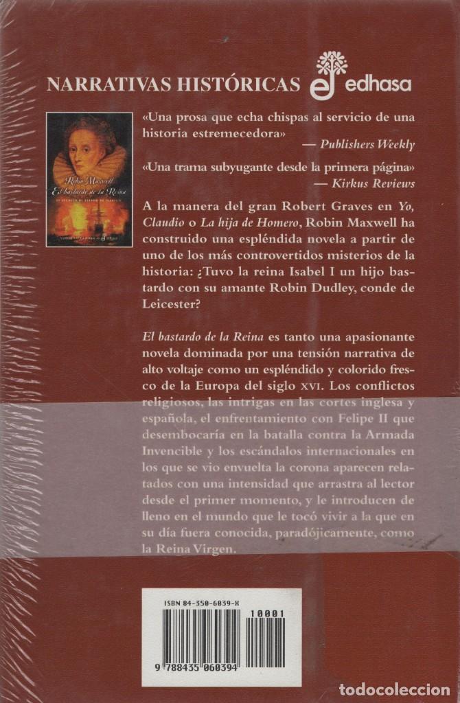 Libros: El bastardo de la Reina. Robin Maxwell. Edhasa. - Foto 2