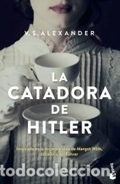 Livres: La catadora de Hitler - Alexander, V.S.