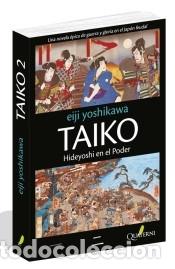 Libros: TAIKO 2 HIDEYOSHI EN EL PODER - YOSHIKAWA,ELJI - Foto 1
