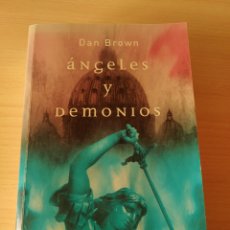 Libros: ANGELES Y DEMONIOS. DAN BROWN. 1EDICION FEBRERO 2009.