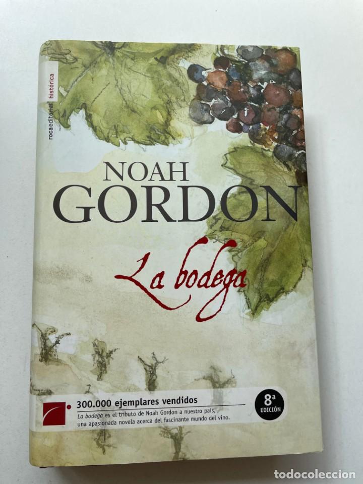 Libros: La bodega Noah Gordon Roca Editorial 2007 - Foto 1