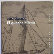 Libros: LUIS DELGADO - EL QUECHE HIENA - NORAY. Lote 273549063