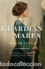 Libros: El guardi&aacute;n de la marea - Uceda, Mayte - Foto 1