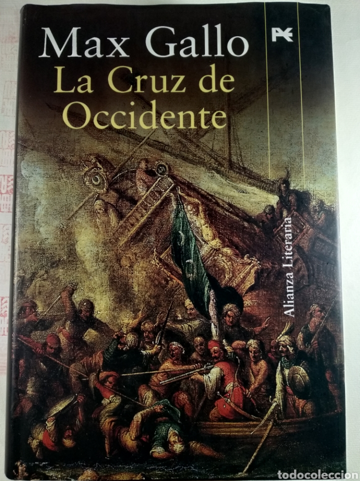 Libros: La Cruz de Occidente. Max Gallo - Foto 1