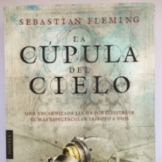 Libros: LA CUPULA DEL CIELO - SEBASTIAN FLEMING. Lote 284176913