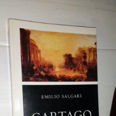 Libros: CARTAGO EN LLAMAS DE EMILIO SALGARI. Lote 302278353