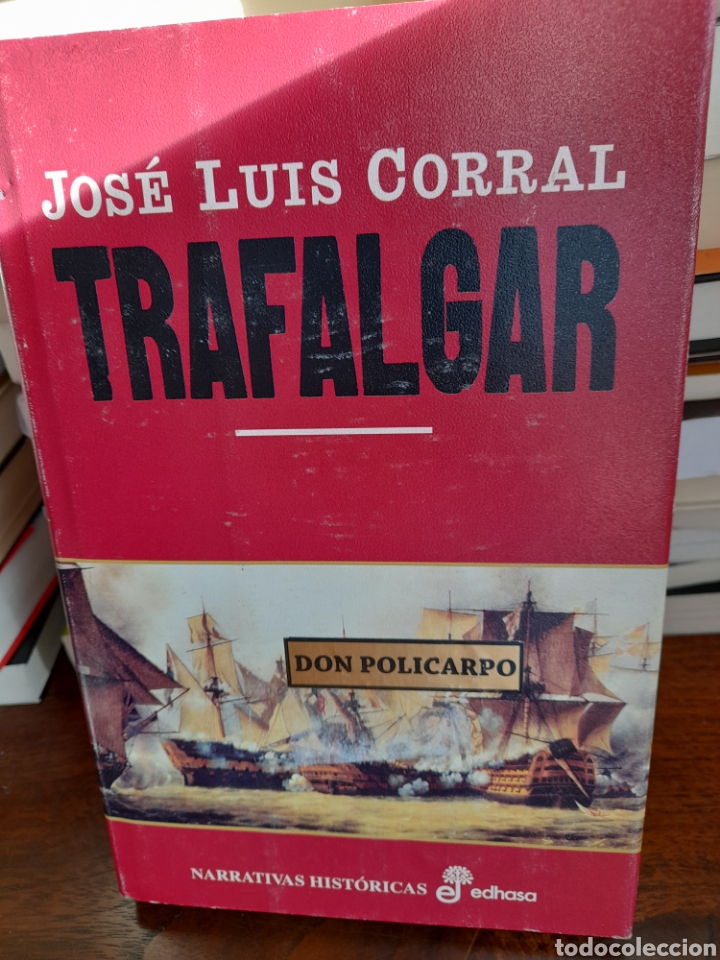 Libros: Trafalgar. Jos&eacute; Luis Corral - Foto 2