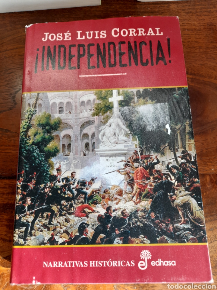 Libros: Independencia. Jos&eacute; Luis Corral - Foto 1