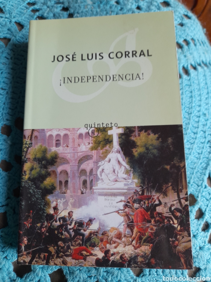 Libros: Independencia. Jos&eacute; Luis Corral - Foto 1