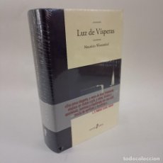 Libros: LUZ DE VÍSPERAS - MAURICIO WIESENTHAL - NUEVO PRECINTADO. Lote 314036423