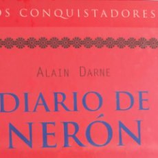 Libros: DIARIO DE NERON. ALAIN DARNE. Lote 314777573
