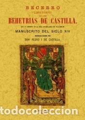 books: Becerro: libro famoso de las Behetrias de Castilla - Castilla, Pedro I de