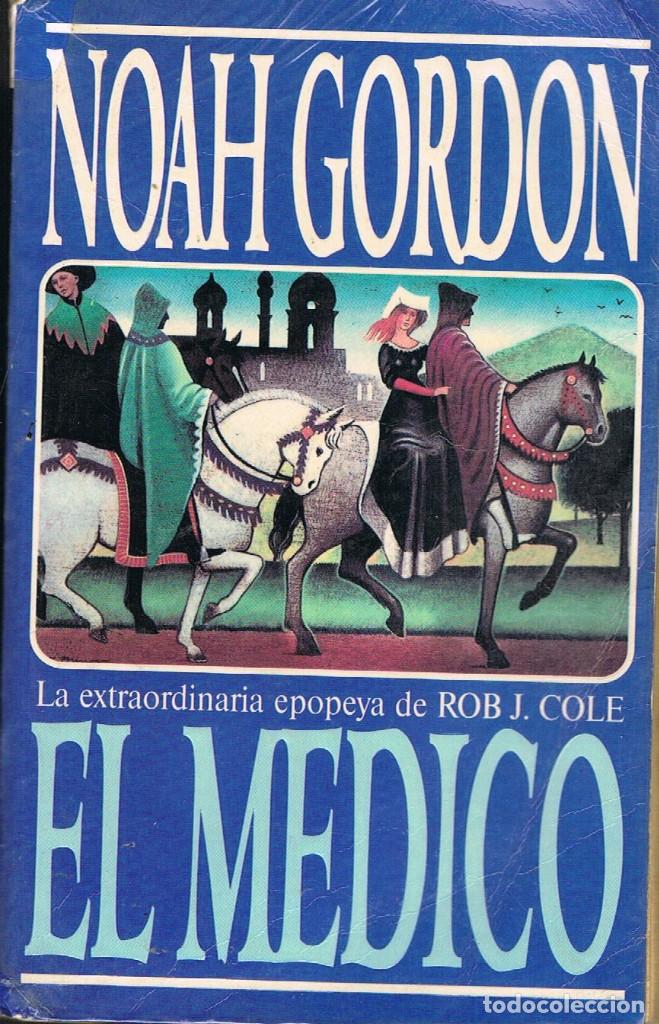 Libros: EL MEDICO - NOAH GORDON - Foto 1
