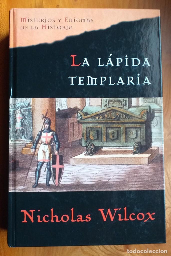 Libros: LA LAPIDA TEMPLARIA - NICHOLAS WILCOX - Foto 1