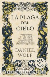 Libri: La plaga del cielo (Saga de los Fleury 4) - Wolf, Daniel