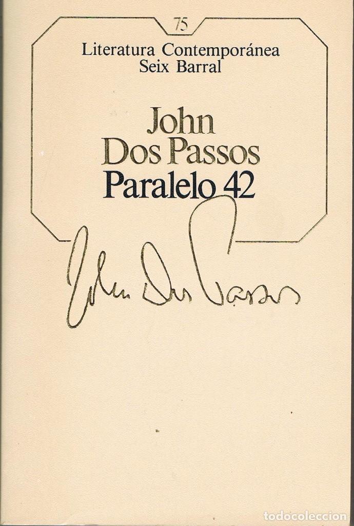 Libros: PARALELO 42 - JOHN DOS PASOS - Foto 1