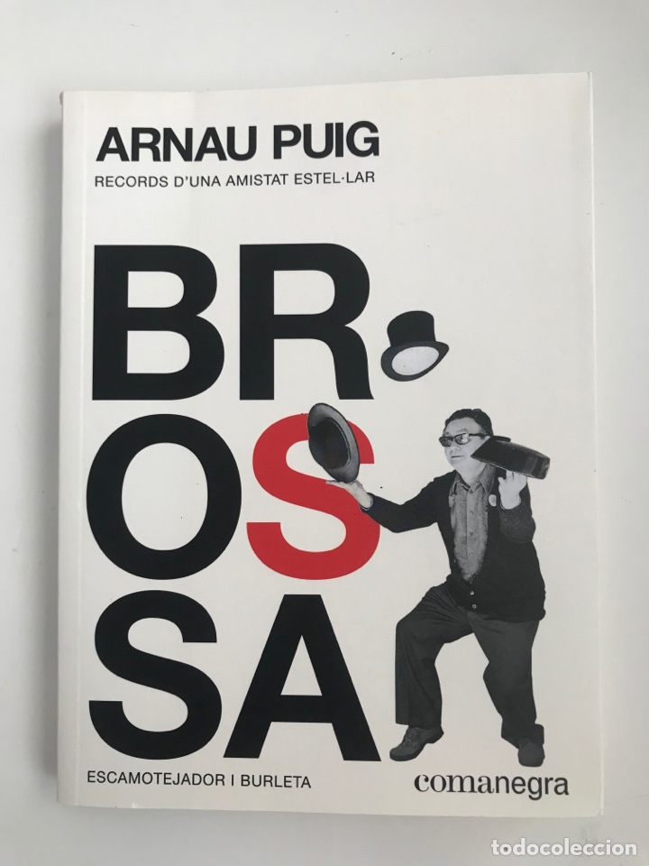 Libros: Brossa. Arnau Puig. Editorial Comanegra 2019. - Foto 1