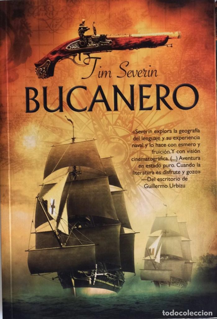 Libros: Bucanero. Tim Severin. - Foto 1