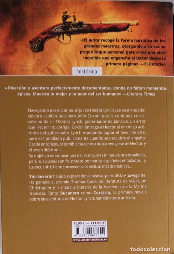 Libros: Bucanero. Tim Severin. - Foto 2