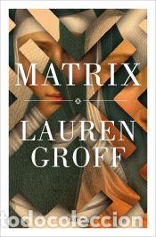 Libros: Matrix - Groff, Lauren - Foto 1