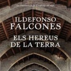 Libros: ELS HEREUS DE LA TERRA - FALCONES, ILDEFONSO. Lote 361882505