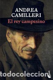 B&uuml;cher: El rey campesino - Camilleri, Andrea