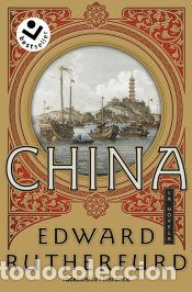 Libros: China - Rutherfurd, Edward - Foto 1