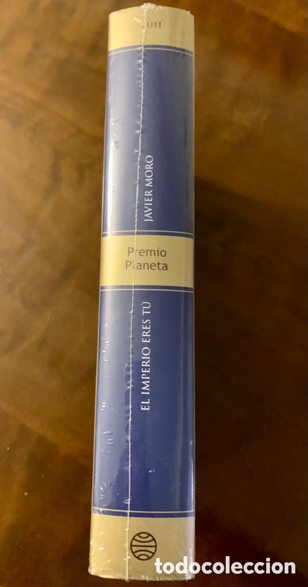 Libros: Libro El Imperio eres t&uacute; de 2011 de Javier Moro SIN ABRIR - Foto 3