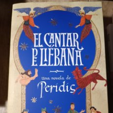 Libros: EL CANTAR DE LIÉBANA PERIDIS. ENERO 2023. ESPASA. Lote 394531324
