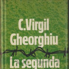 Libros: LA SEGUNDA OPORTUNIDAD - C. VIRGIL GHEORGHIU. Lote 400981449