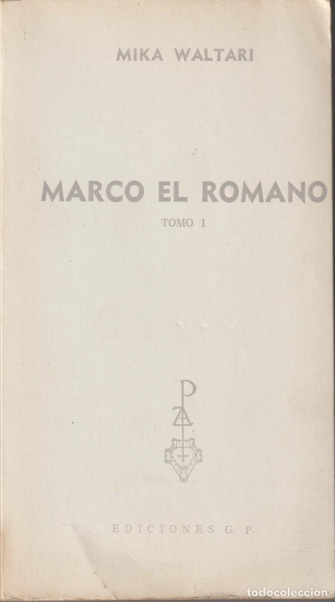 Libros: MARCO EL ROMANO - MIKA WALTARI - Foto 1