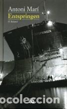 Libros: Entspringen - Antoni Mar&iacute; - Foto 1