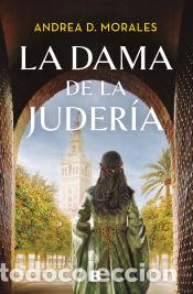 B&uuml;cher: La dama de la juder&iacute;a - D. Morales, Andrea