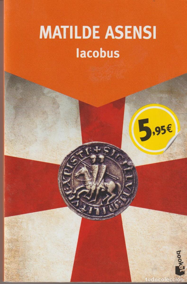 Libros: IACOBUS - MATILDE ASENSI - Foto 1