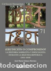 Libros: &iquest;Erudici&oacute;n o compromiso? - G&oacute;mez Herr&aacute;ez, Jos&eacute; Mar&iacute;a