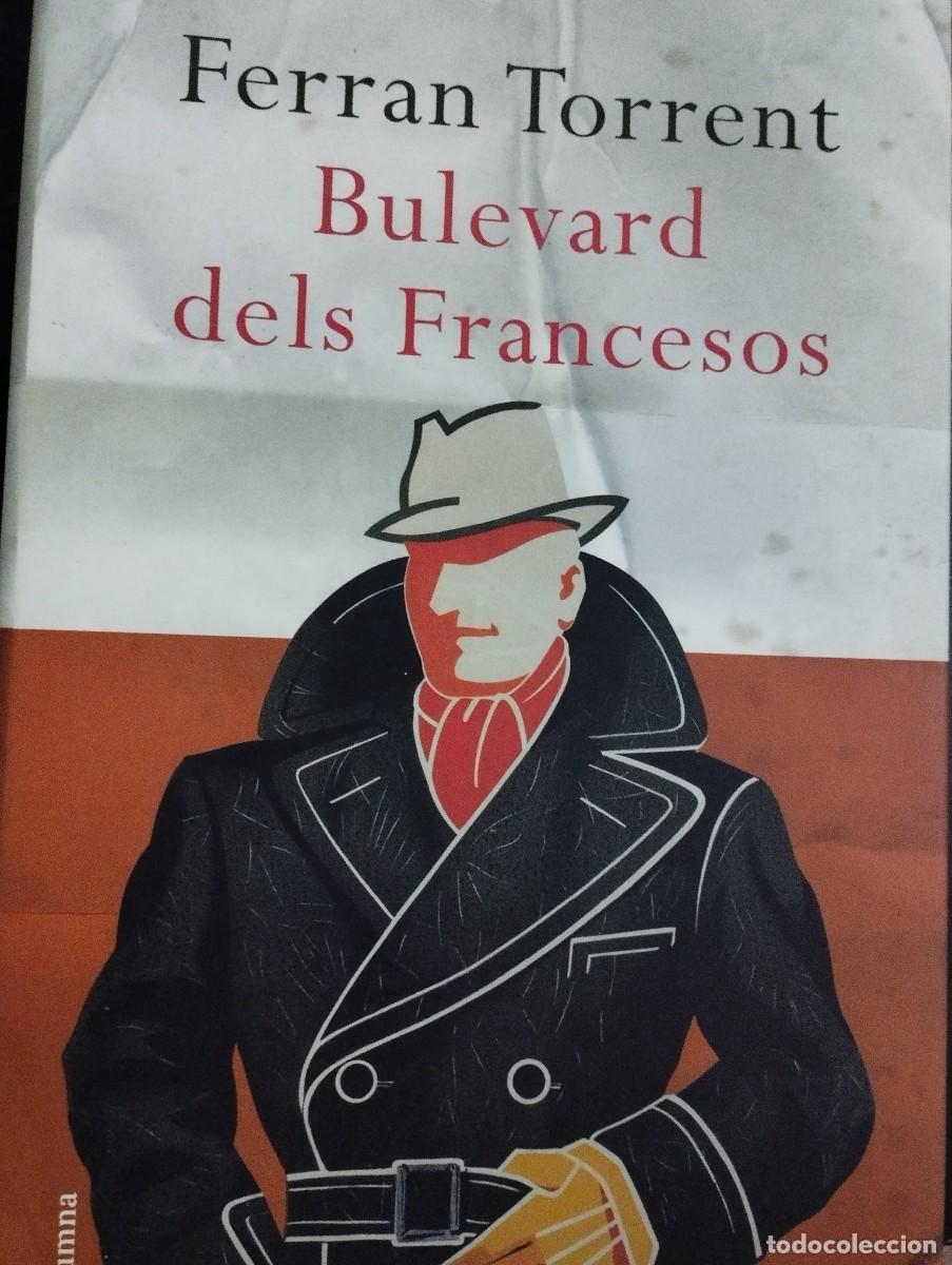 Libros: BULEVARD DELS FRANCESOS (FERRAN TORRENT) - Foto 1