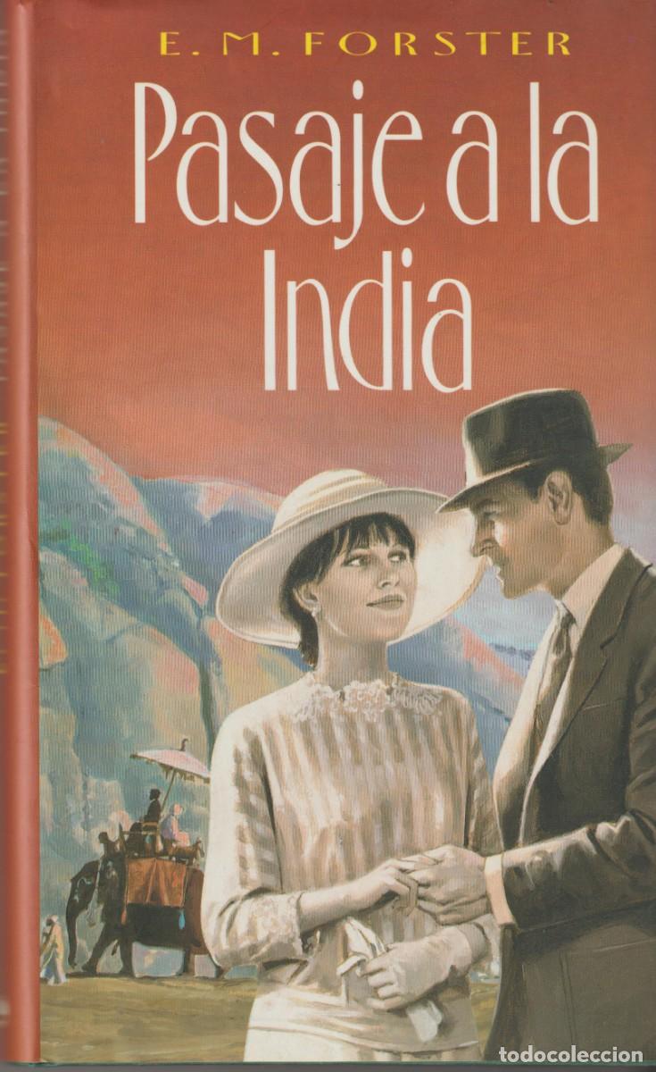 Libros: PASAJE A LA AINDIA - E. M. FORSTER - Foto 1