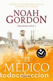 Libros: El m&eacute;dico - Gordon, Noah - Foto 1