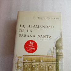 Libros: LA HERMANDAD DE LA SÁBANA SANTA JULIA NAVARRO ED. PLAZA JANÉS