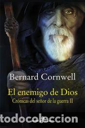 Libros: El enemigo de Dios (II) - Cornwell, Bernard - Foto 1