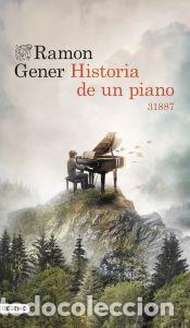 Livros: Historia de un piano - Gener Sala, Ramon