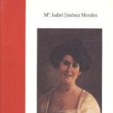 Libros: ESCRITORAS MALAGUEÑAS DEL SIGLO XIX - JIMÉNEZ MORALES, Mª ISABEL.