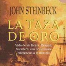 Libros: LA TAZA DE ORO - JOHN STEINBECK